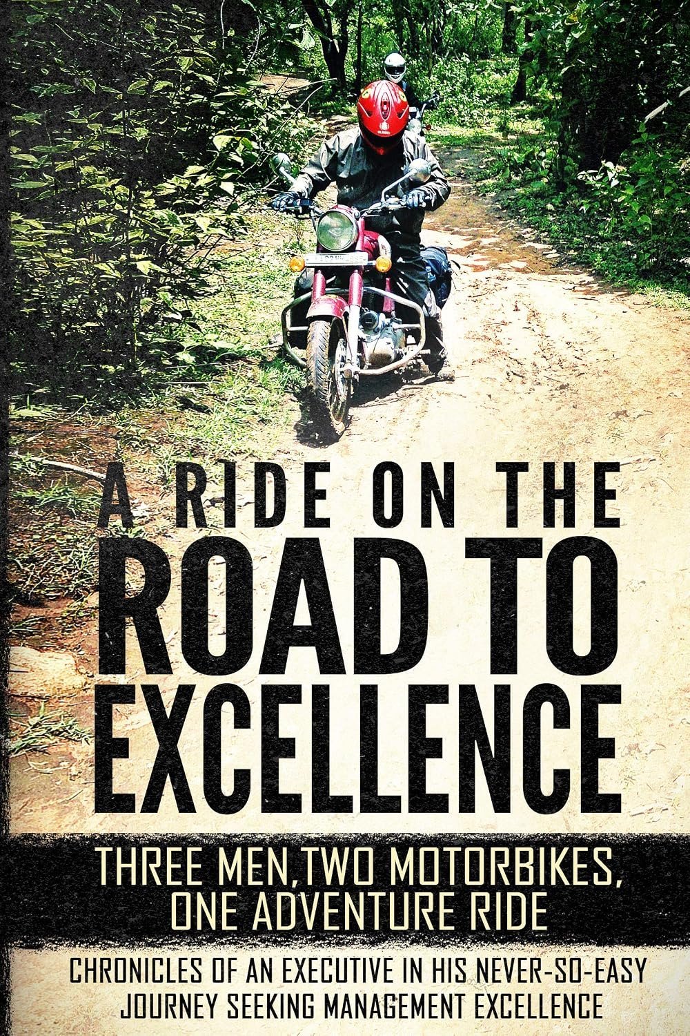 Cover of A Ride On The Road To Excellence