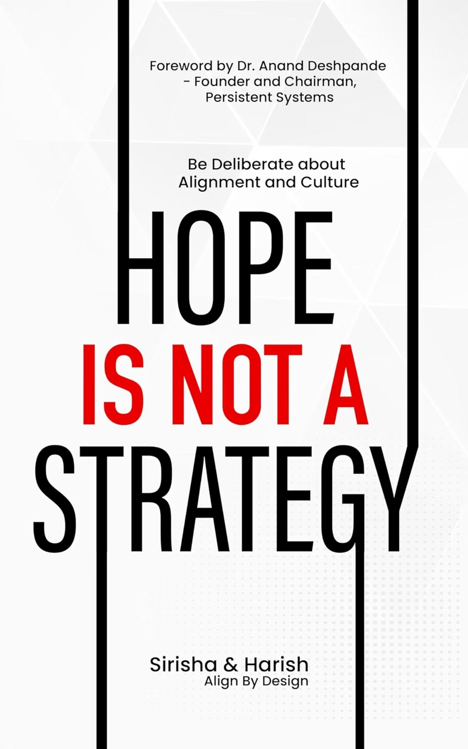 Cover of Hope Is Not A Strategy