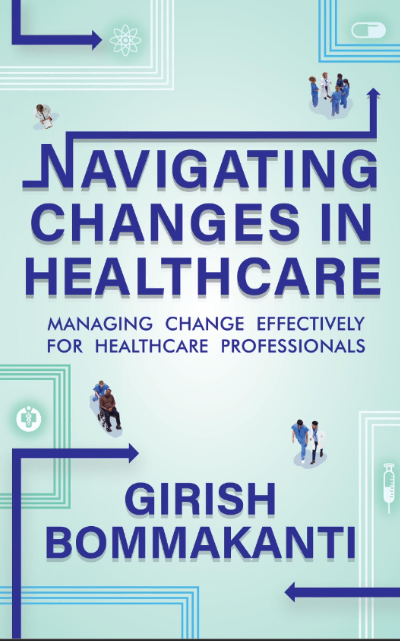 Navigating Changes In Healthcare