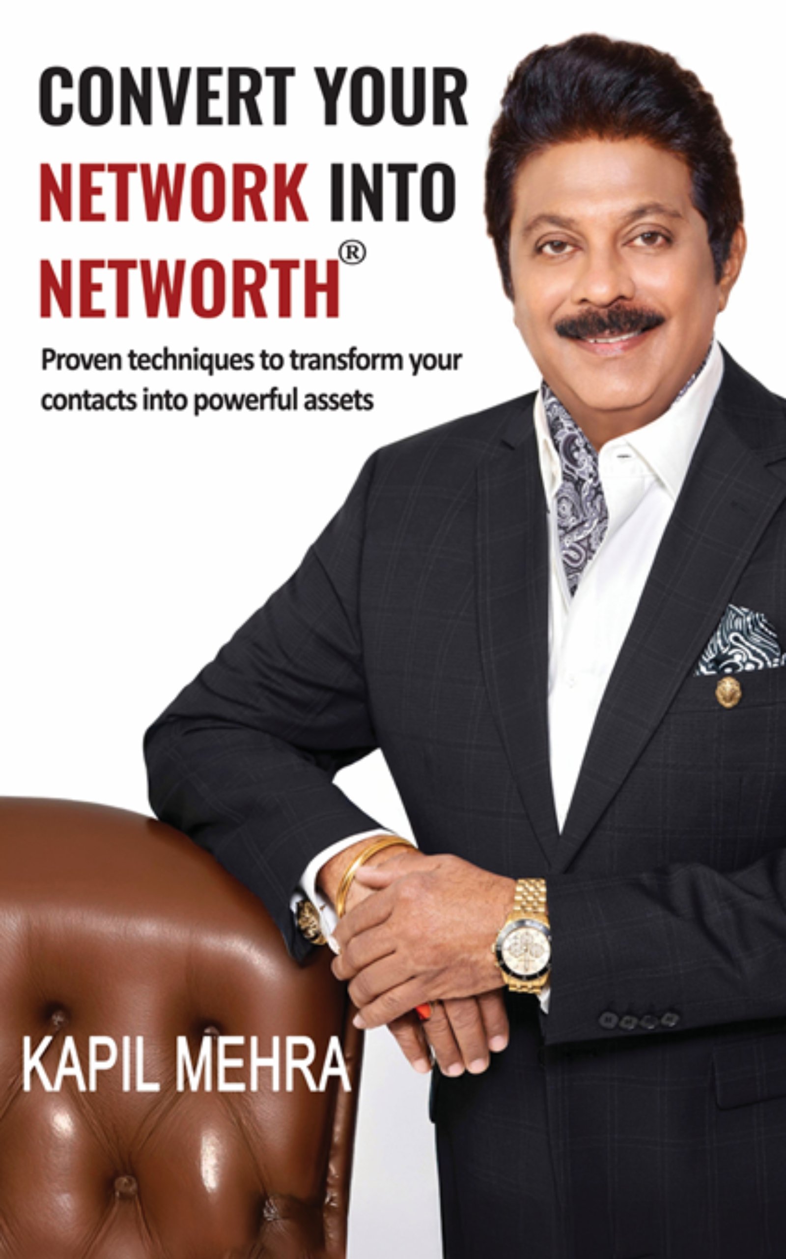 Cover of Convert Your Network Into Networth