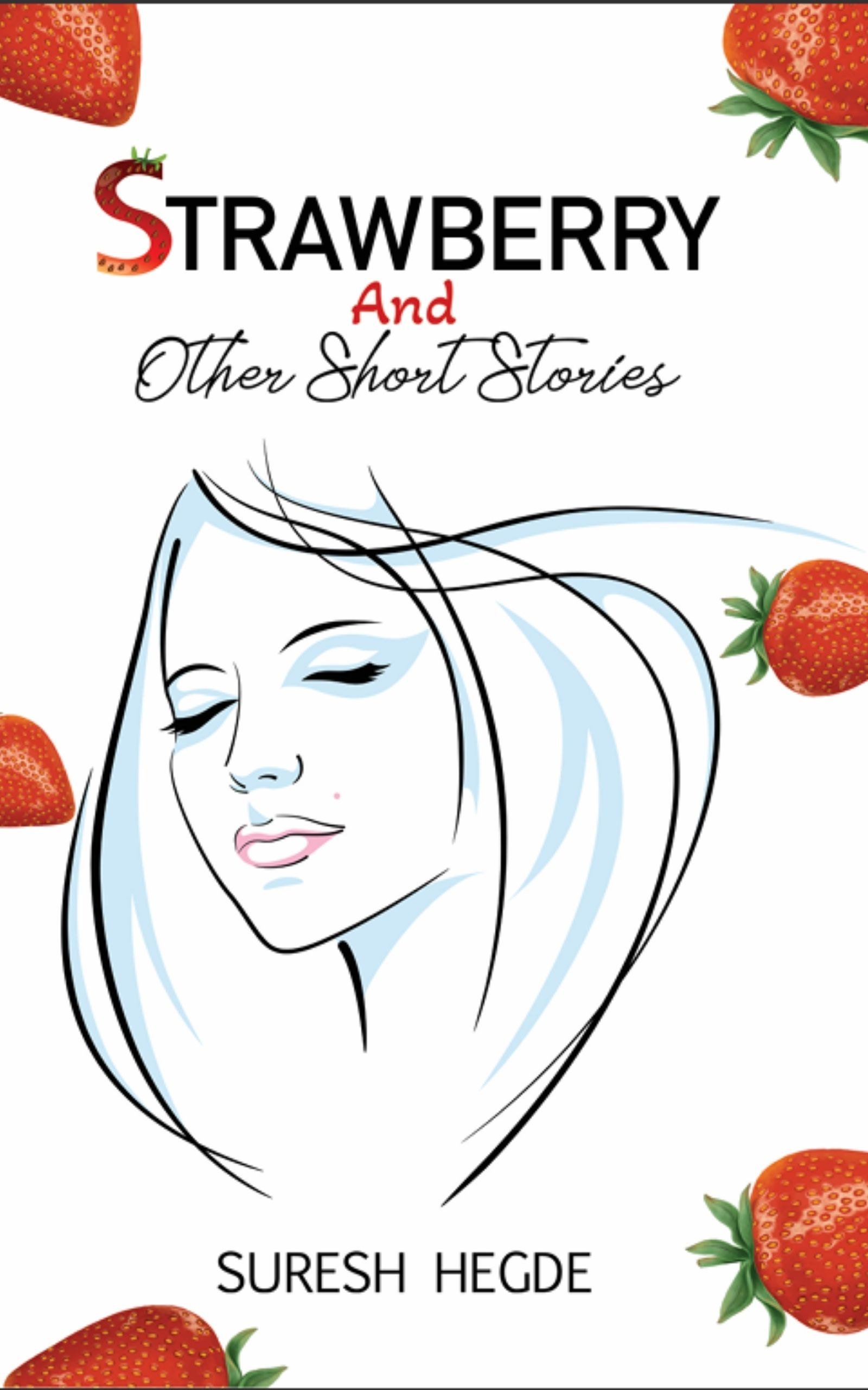 Strawberry and Other Stories